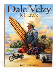 dale velzy is hawk