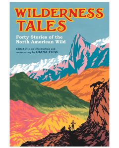 Wilderness Tales: Forty Stories of the North American Wild