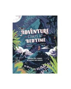 Adventure Starts At Bedtime Hardcover