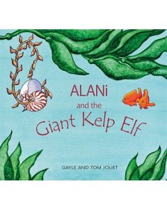 Alani & the Giant Kelp Elf
