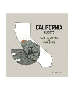 California Guide To Coastal Camping & Surf Spots