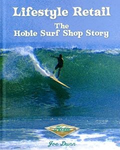 Lifestyle Retail: The Hobie Surf Shop Story