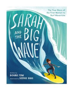 Sarah and the Big Wave Hardcover