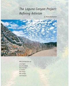 The Laguna Canyon Project: Refining Artivism