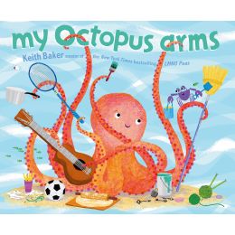 My Octopus Arms Hardcover